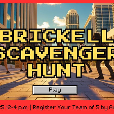 Brickell Scavenger Hunt